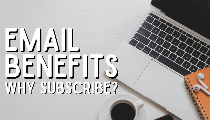 Email Benefits